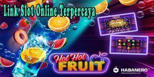 Info Link Slot Online Terpercaya 2023 Mudah Menang Hot Hot Fruit